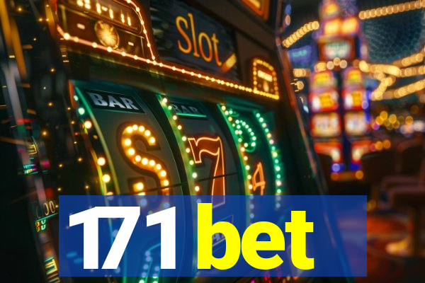 171 bet